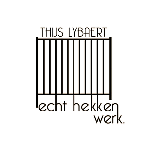 Thijs Lybaert Echt Hekkenwerk
